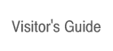 Visitor's Guide