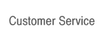 Customer Service